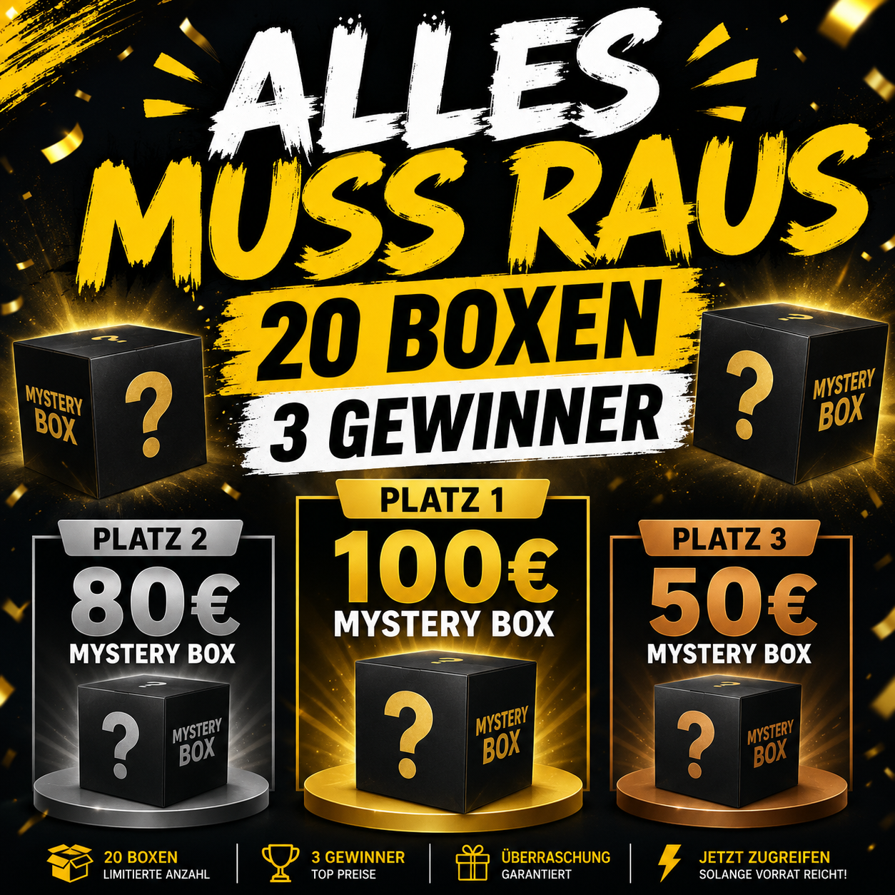 ALLES MUSS RAUS - 20 Boxen und 3 Gewinner.